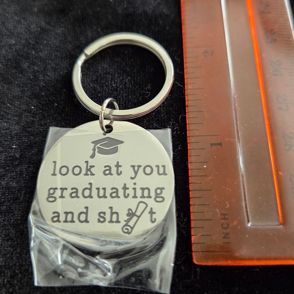 Funny Graduation Look At You Graduating Silver Stainless Steel Keyring NEW